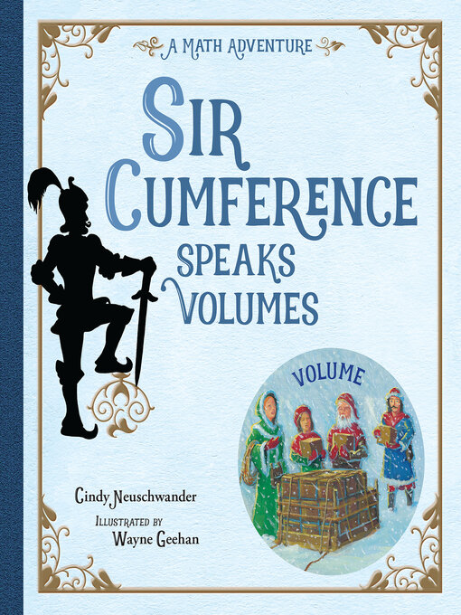 Title details for Sir Cumference Speaks Volumes by Cindy Neuschwander - Available
